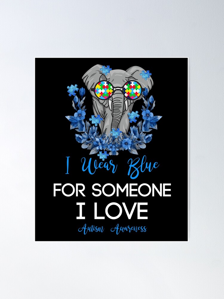 I Love Someone With Autism Framed poster – The Awareness Expo