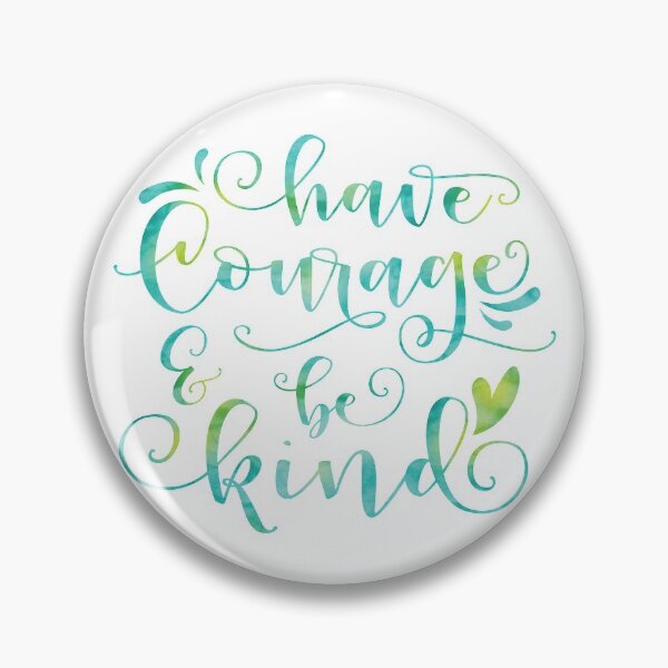 Item preview, Have Courage and Be Kind Watercolor Calligraphy Quote designed and sold by CottonwoodToo.