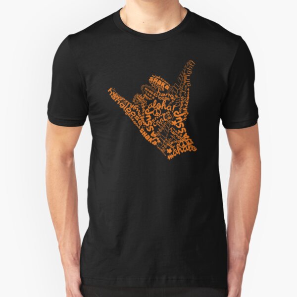 Shaka Sign Hang Loose Slim Fit T-Shirt