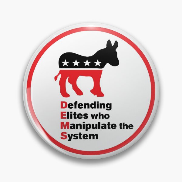 Item preview, Dems represent the Elites designed and sold by redbruhl.
