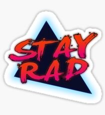 Stay Rad Sticker