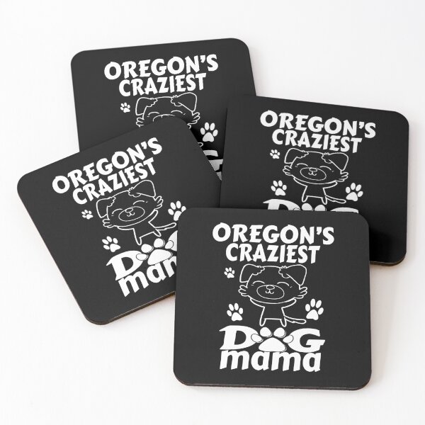 Item preview, Craziest Dog Mama, Oregon designed and sold by Home-Spirit.