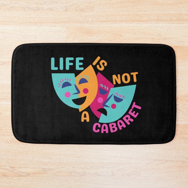 Item preview, Life Is Not A Cabaret designed and sold by brooklyntowner.