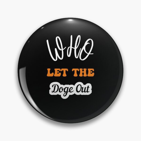 Item preview, Who Let The Doge Out designed and sold by sasijaya.