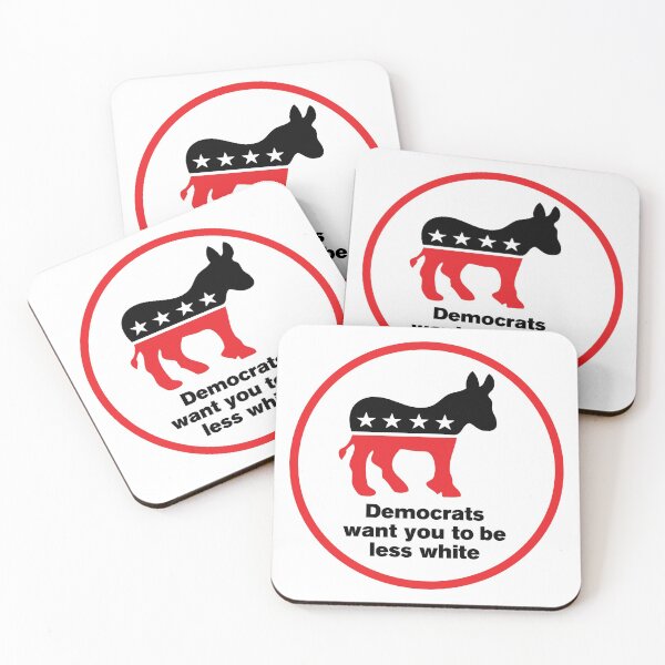 Item preview, Democrats want you to be less white designed and sold by redbruhl.