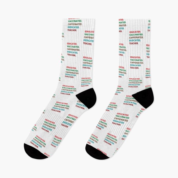 Item preview, Educated Vaccinated Caffeinated Dedicated Teacher designed and sold by MohitJain1109.
