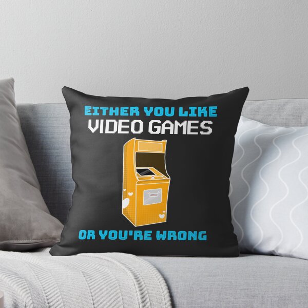 Item preview, Either You Like Video Games Or You're Wrong designed and sold by EricJP.