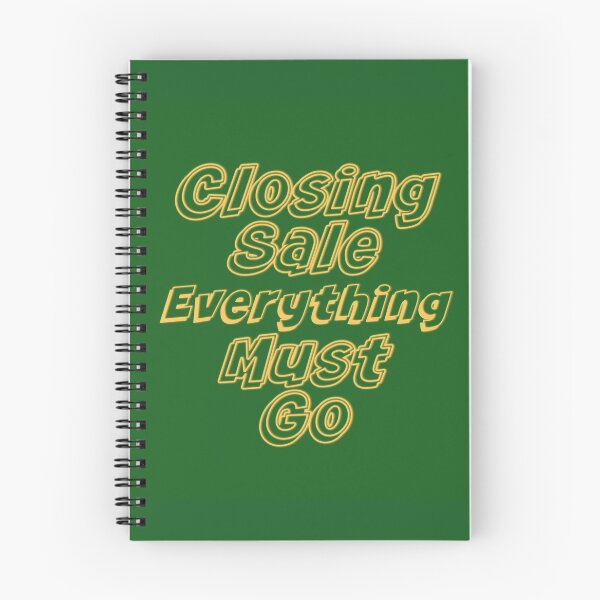 Item preview, Closing Sale Everything Must Go designed and sold by timetodieoldman.