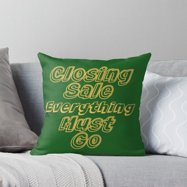 Item preview, Closing Sale Everything Must Go designed and sold by timetodieoldman.