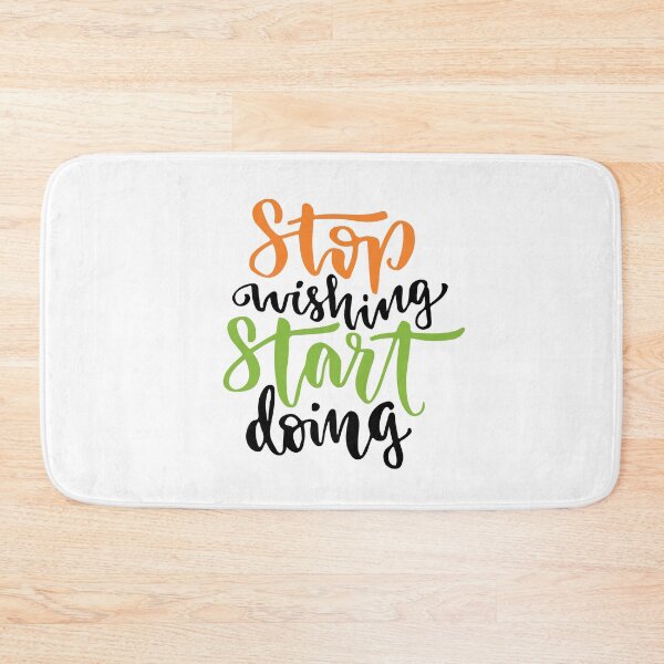 Item preview, Stop Wishing Start Doing designed and sold by della95.