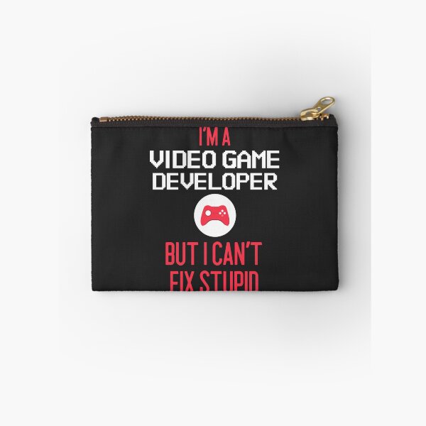 Item preview, I'm A Video Game Developer But I Can't Fix Stupid designed and sold by EricJP.