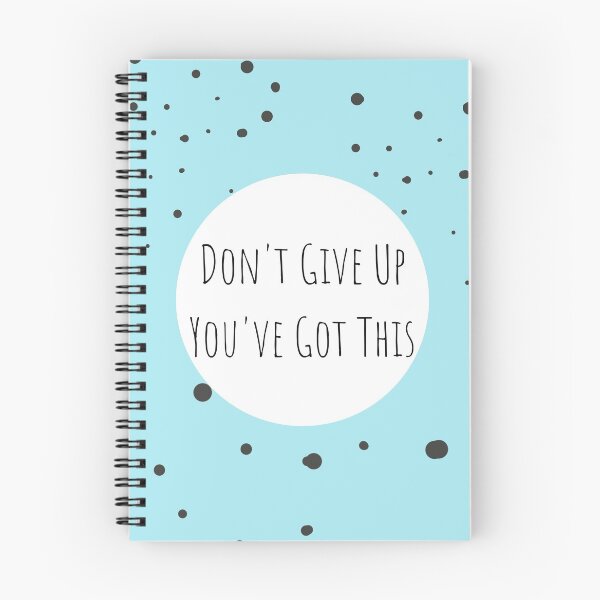 Item preview, Don't Give Up, You've Got This  designed and sold by ChesterClaude.