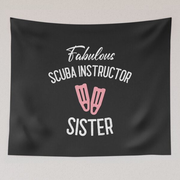 Item preview, Fabulous Scuba Instructor Sister designed and sold by EricJP.