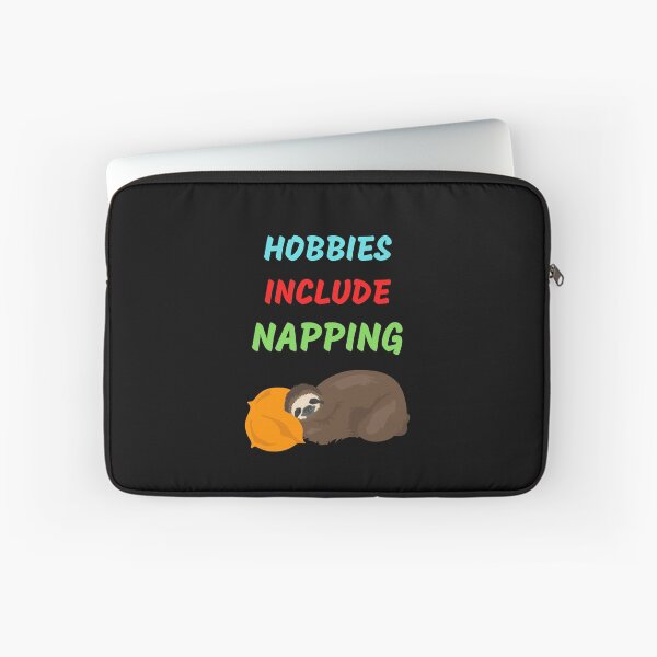 Item preview, Hobbies Include Napping designed and sold by WoodburyLake.
