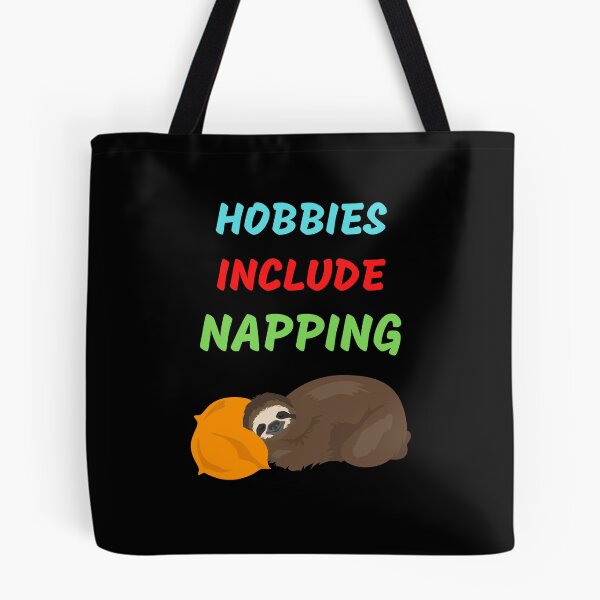 Item preview, Hobbies Include Napping designed and sold by WoodburyLake.