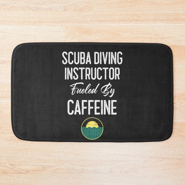 Item preview, Scuba Diving Instructor Fueled By Caffeine designed and sold by EricJP.