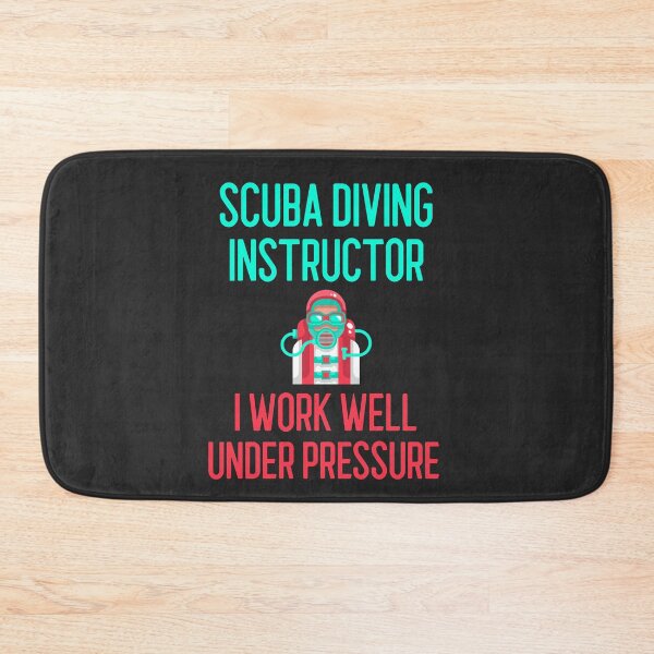Item preview, Scuba Diving Instructor I Work Well Under Pressure designed and sold by EricJP.
