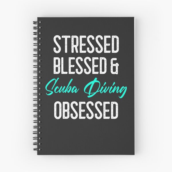 Item preview, Stressed Blessed & Scuba Diving Obsessed designed and sold by EricJP.