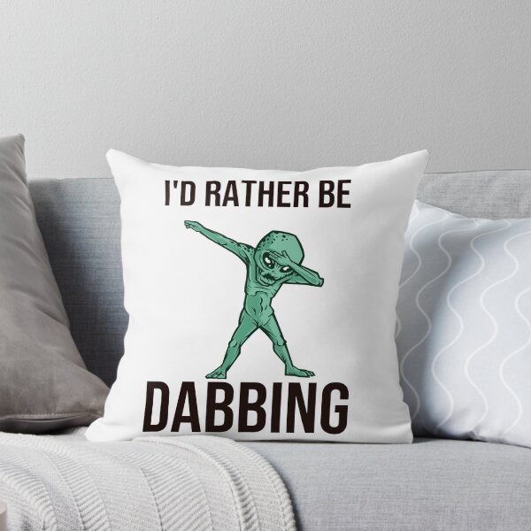 Item preview, I'd Rather Be Dabbing - Funny Alien designed and sold by RedQuality.