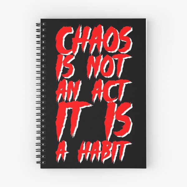 Item preview, Chaos is not an act it is a habit designed and sold by Forever-Design.
