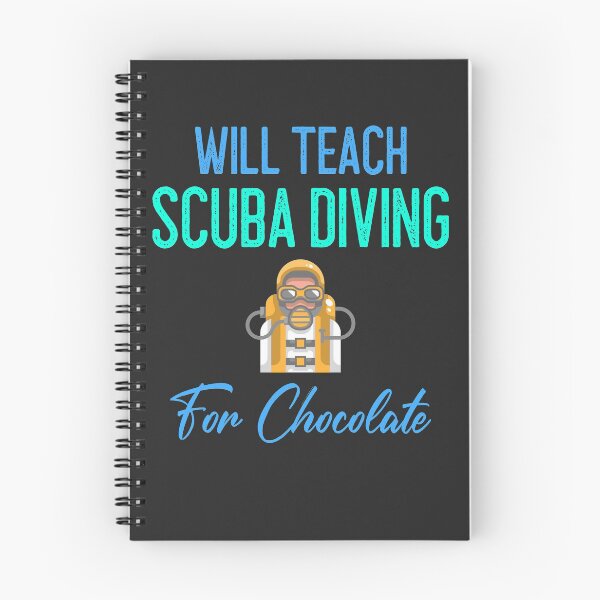 Item preview, Will Teach Scuba Diving For Chocolate designed and sold by EricJP.