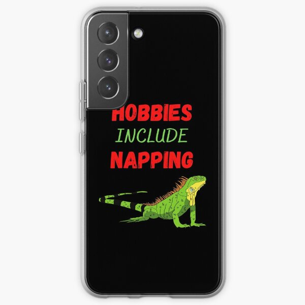 Hobbies Include Napping Samsung Galaxy Soft Case