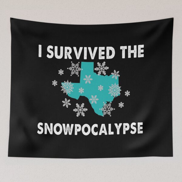 Item preview, Survived Snovid 2021 Texas Strong designed and sold by vickiepadgett.
