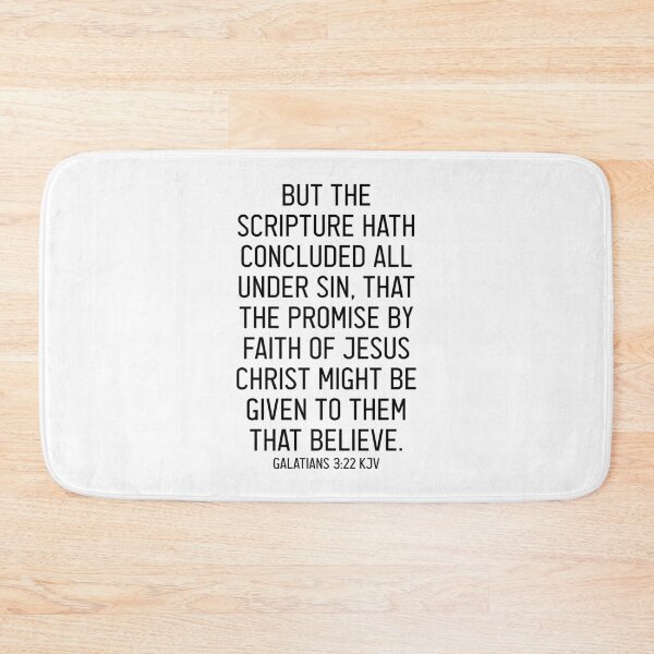 Item preview, Galatians 3:22 KJV designed and sold by Logosdesignshop.