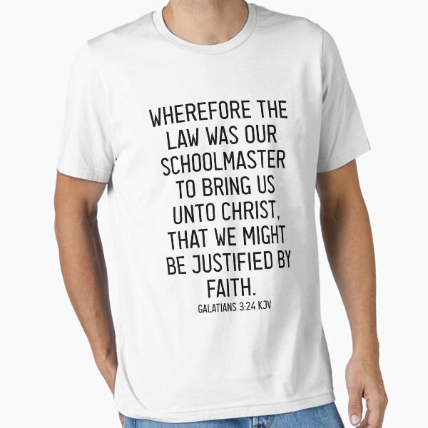 Item preview, Galatians 3:24 KJV designed and sold by Logosdesignshop.