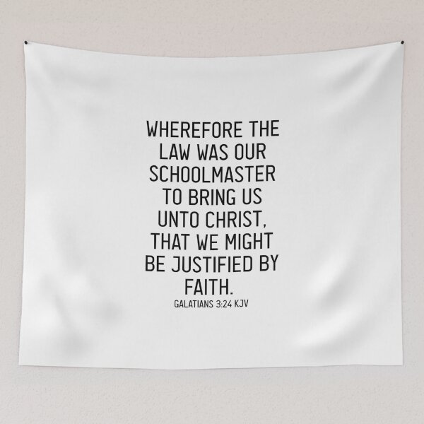 Item preview, Galatians 3:24 KJV designed and sold by Logosdesignshop.