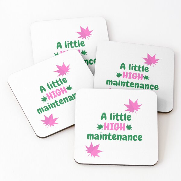 Item preview, Just a little High Maintenance  designed and sold by Wetheballers.