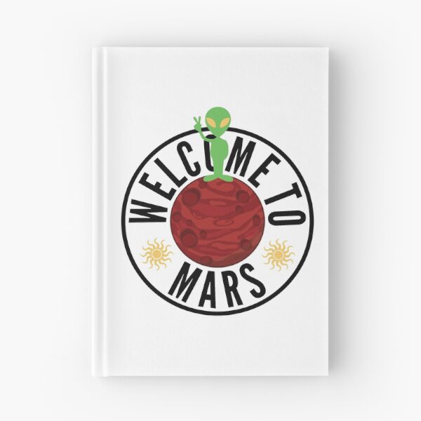 Item preview, Welcome To Mars designed and sold by kickwear-com.