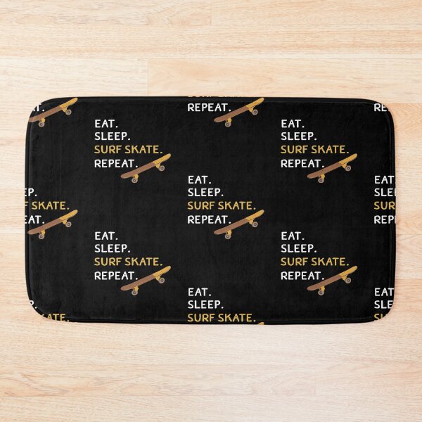 Item preview, Surfskate, Eat Sleep Surf skate repeat. surf monster designed and sold by Pattycool.