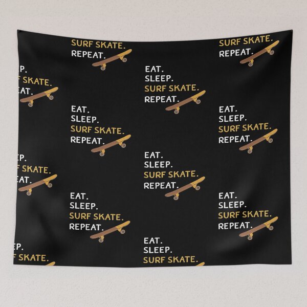 Item preview, Surfskate, Eat Sleep Surf skate repeat. surf monster designed and sold by Pattycool.