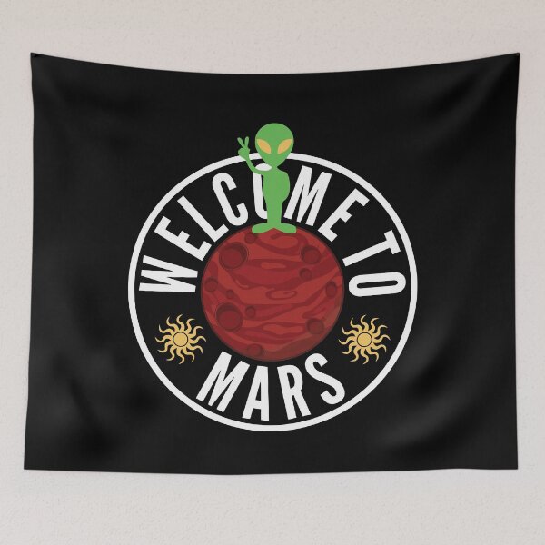 Item preview, Welcome To Mars designed and sold by kickwear-com.