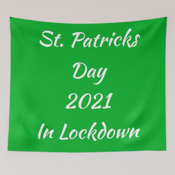 Item preview, St patricks day 17th march in lockdown designed and sold by PCpallavi.