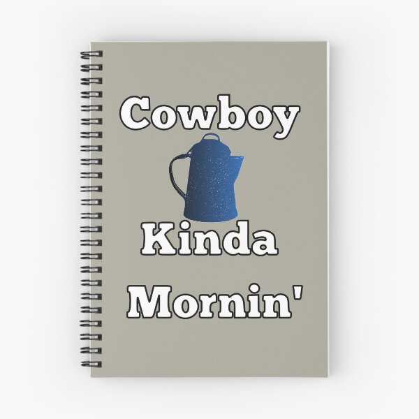 Item preview, Cowboy Coffee kinda Mornin' designed and sold by ZaciCreative.