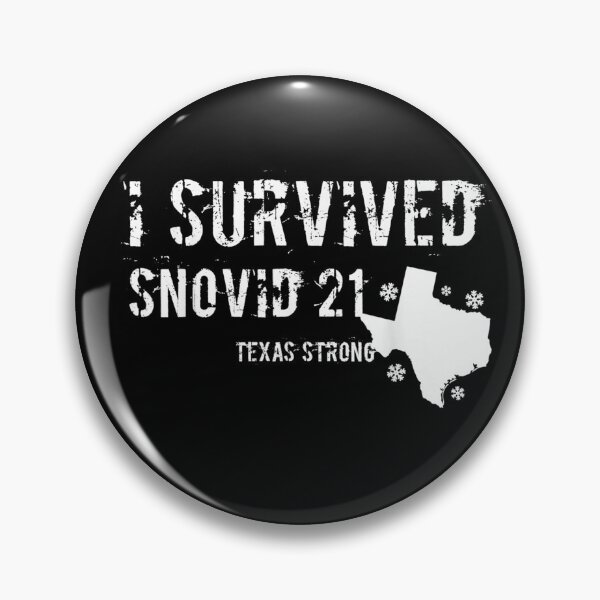 Item preview, I survived snovid 21 Texas designed and sold by glenn-designer.
