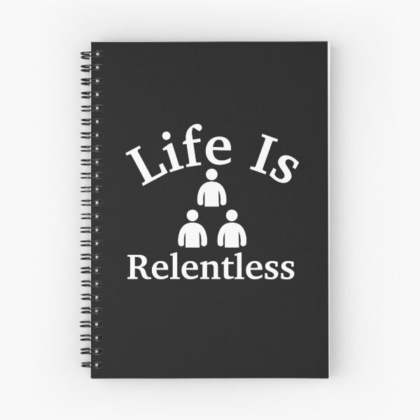 Item preview, Look Human Life Is A Relentless designed and sold by Trendy Design.