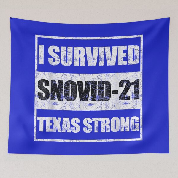 Item preview, I survived snovid 21 Texas designed and sold by glenn-designer.