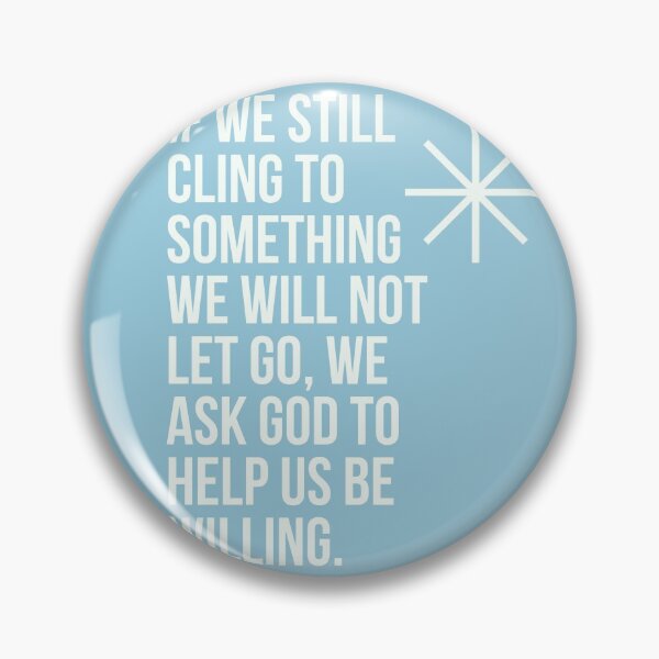 Item preview, If we still cling to sth we will not let go designed and sold by MagdalenaRulez.