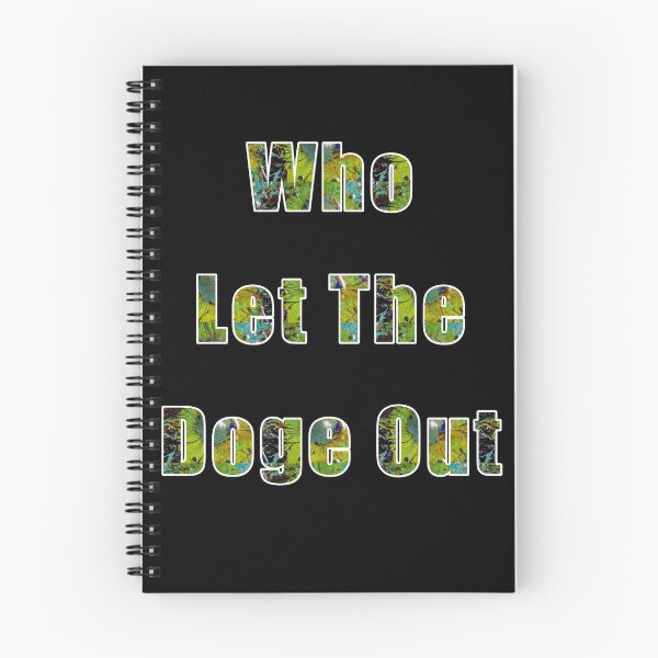 Item preview, Who Let The Doge Out designed and sold by sasijaya.