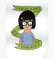 Tina Belcher- Funny Quotes Poster