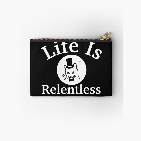 Item preview, Life Is A Relentless designed and sold by Trendy Design.