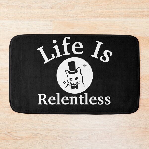 Item preview, Life Is A Relentless designed and sold by Trendy Design.