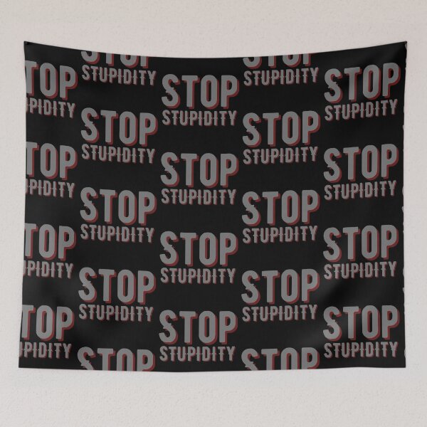 Item preview, Stop Stupidity Red Shadow Design designed and sold by SweetAndSpice.