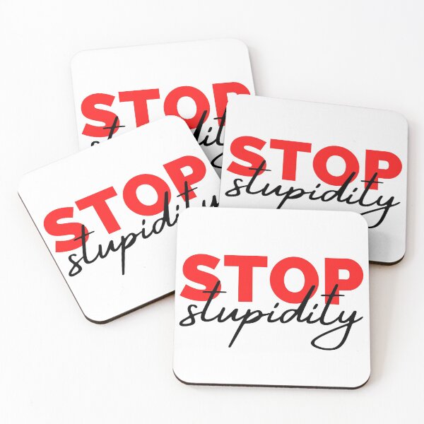 Item preview, Stop Stupidity Red and Black Design designed and sold by SweetAndSpice.