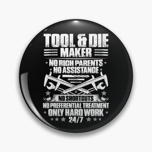 Item preview, Tool & Die Maker Toolmaker Tool And Die Maker designed and sold by Krautshirts.