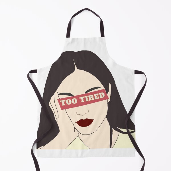 Item preview, Too tired designed and sold by Quirknmore.