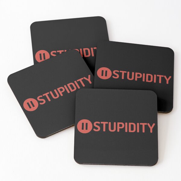 Item preview, Stop Stupidity Pause Button Design designed and sold by SweetAndSpice.